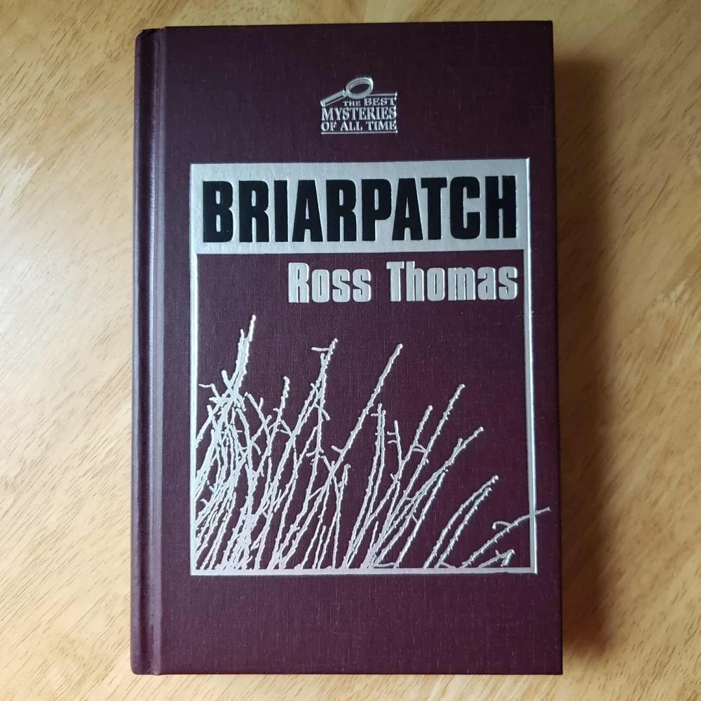 Briarpatch by Ross Thomas – The Best Mysteries of All Time Hardcover 2005